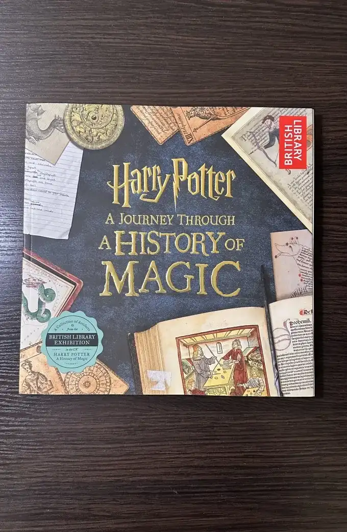 Harry Potter: A Journey Through a History of Magic