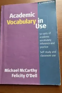 Academic Vocabulary in Use.