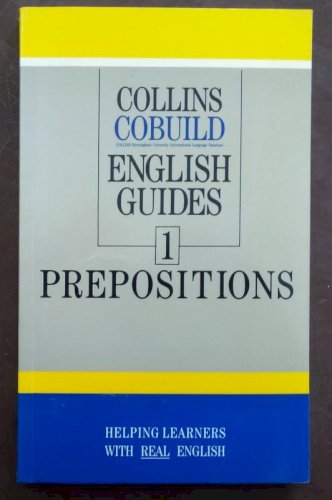 Collins cobuild. english guides. prepositions.